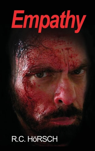 Empathy The Memoir of an Empathetic Serial Killer...
