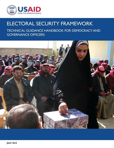 Electoral Security Framework Technical Guidance Handbook for Democracy and Governance Officers