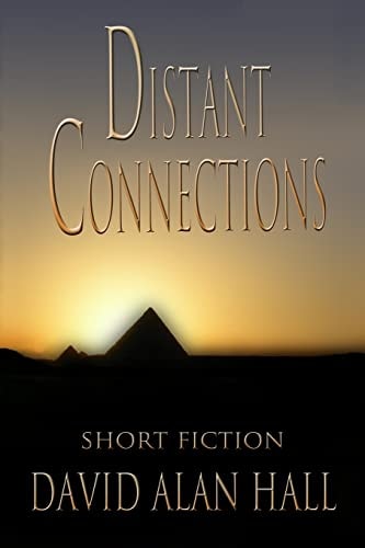 Distant Connections Short Fiction