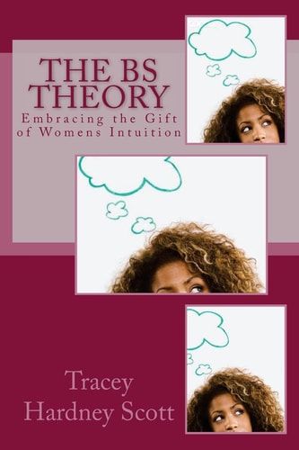 The BS Theory. . Embracing Your Gift of Women's Intuition