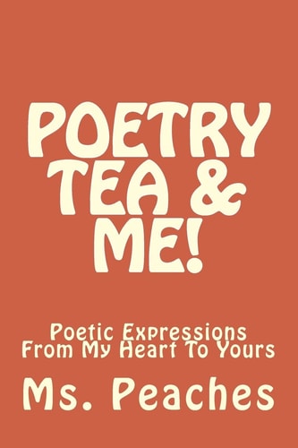 Poetry Tea and Me!