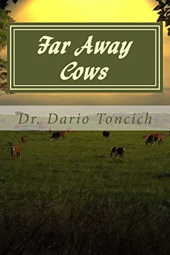 Far Away Cows A Book About Cows, Engineers and Research Into Parkinson's Disease