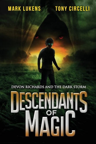 Descendants of Magic Devon Richards and the Dark Storm