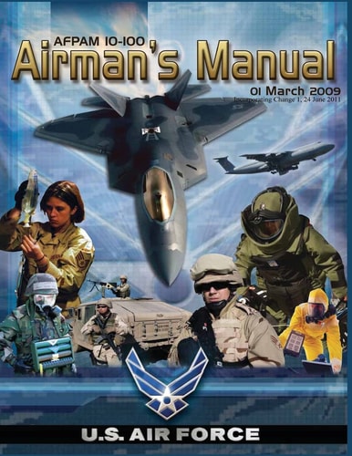 Airman's Manual AFPAM 10-100, Incorporating Through Change 1, 24 June 2011