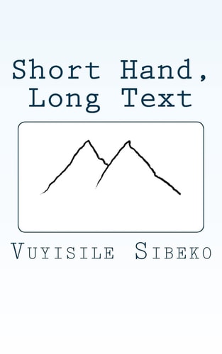 Short Hand, Long Text