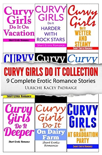 Curvy Girls Do It Collection 9 Complete Erotic Romance Stories