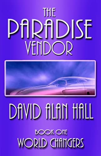 The Paradise Vendor - Book One World Changers