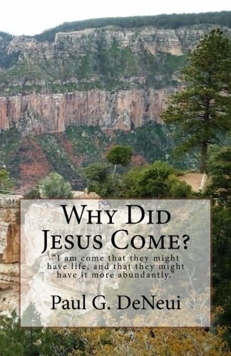 Why Did Jesus Come?
