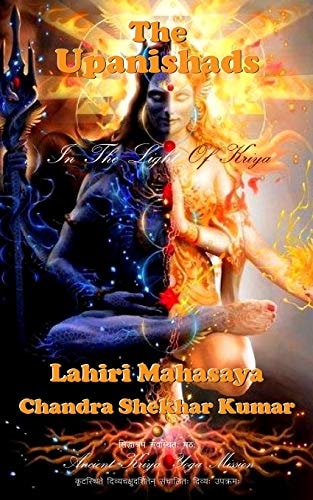 The Upanishads In The Light of Kriya Yoga