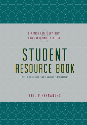 Student Resource Book A Quick and Useful Guide to NMSU and DACC Campus Resources