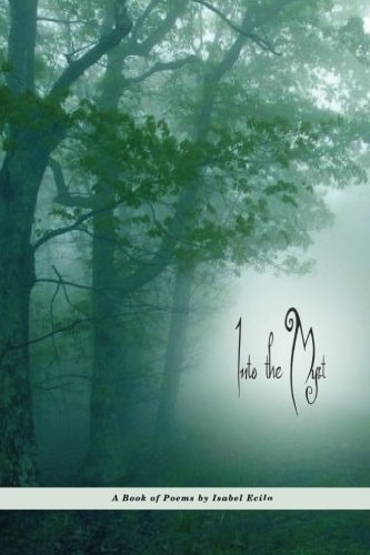 Into the Myst A Book of Poems