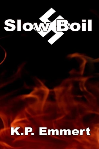 Slow Boil Second Edition