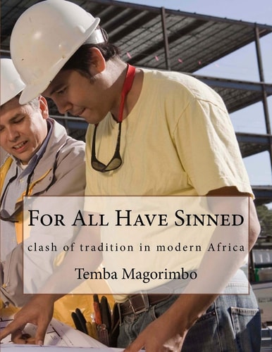 For All Have Sinned Clash of Tradition in Modern Africa