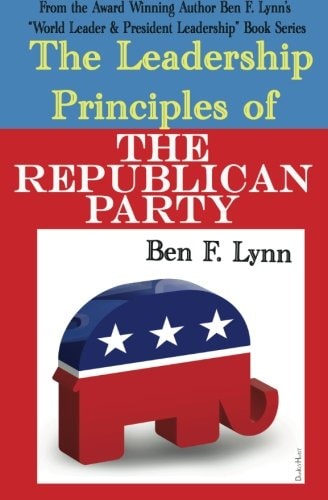 The Leadership Principles of the Republican Party