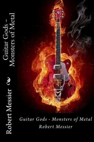 Guitar Gods Monsters of Metal