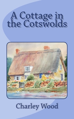 A Cottage in the Cotswolds
