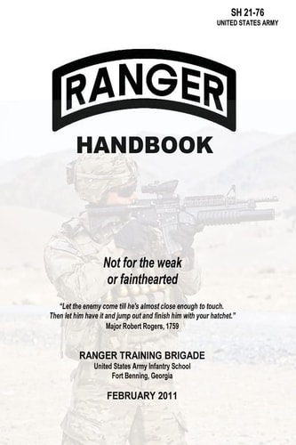 Ranger Handbook Not for the Weak Or Fainthearted - SH 21-76