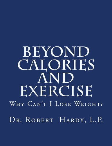 Beyond Calories and Exercise Why Can't I Lose Weight