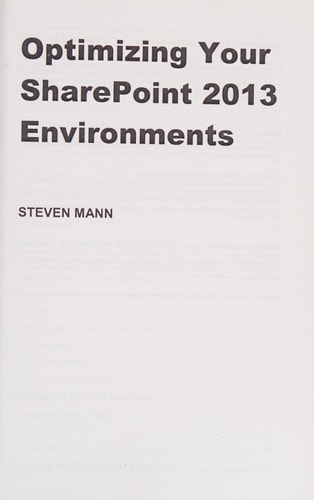 Optimizing Your SharePoint 2013 Environments