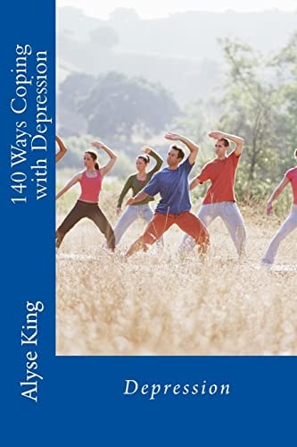 My 140 Ways Coping with Mental Illness How a Mother Coped with Stress, Depression and Stigmas