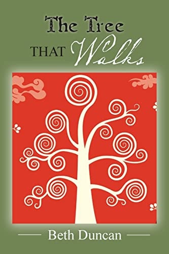 The Tree that Walks Poems of Self Integration