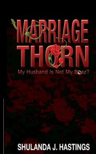 Marriage Thorn My Husband Is Not My Boaz?