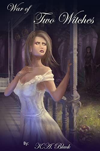 War of Two Witches Paranormal Fantasy