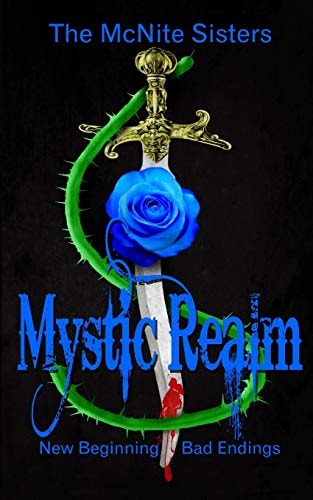 Mystic Realm New Beginning Bad Endings