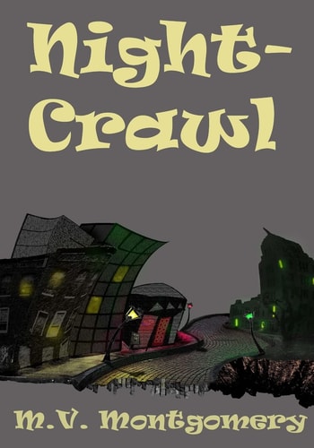 Night-Crawl Stories and Scenarios
