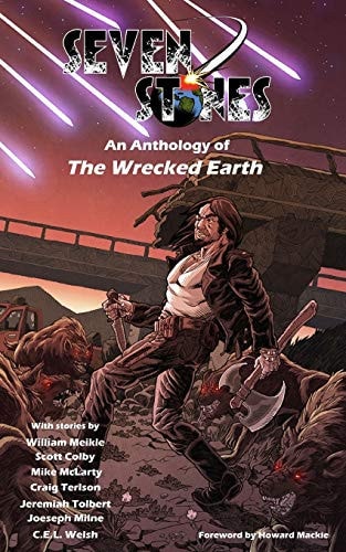 Seven Stones An Anthology of The Wrecked Earth