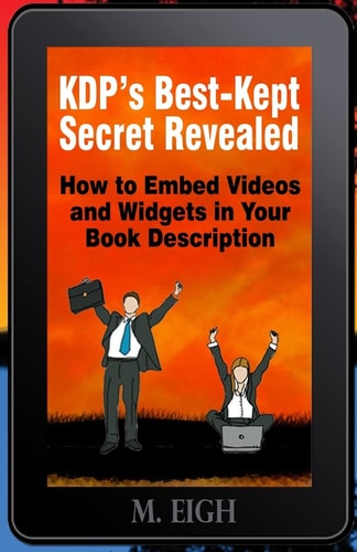 KDP's Best-Kept Secret Revealed How to Embed Videos and Widgets in Your Book Description