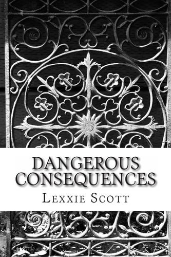 Dangerous Consequences