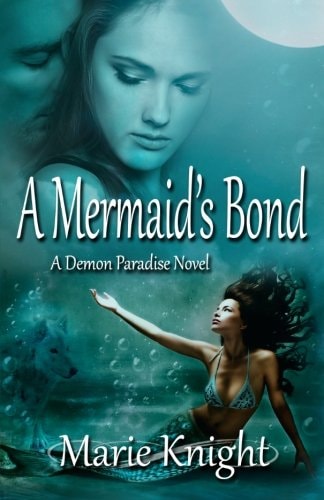 A Mermaid's Bond (a Demon Paradise Novel #2)