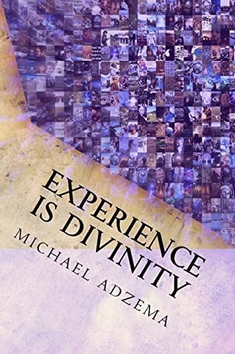 Experience Is Divinity Matter As Metaphor