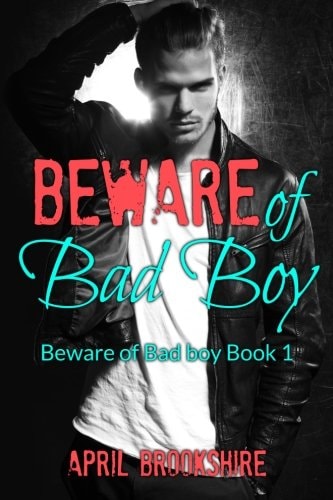 Beware of Bad Boy