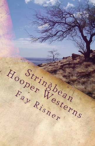 Stringbean Hooper Westerns Dark Wind Howls Over Mary and Small Feet's Many Moon Journey
