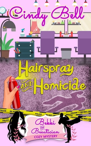 Hairspray and Homicide