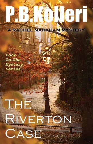 The Riverton Case Book 3 - Rachel Markham Mystery Series