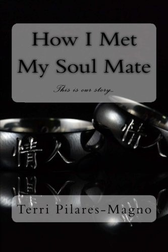 How I Met My Soul Mate