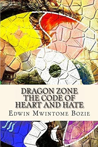 Dragon Zone The Code Of Heart And Hate