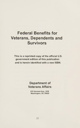 Federal Benefits for Veterans, Dependents and Survivors A Comprehensive Guide to the Process & Benefits