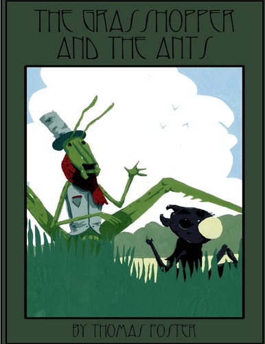 Grasshopper and the Ants