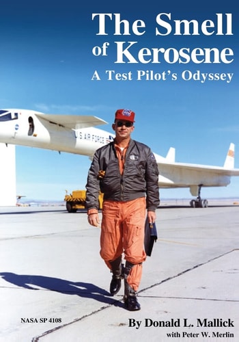 The Smell of Kerosene A Test Pilot's Odyssey