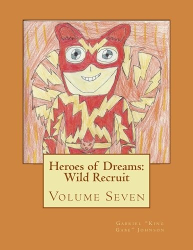 Heroes of Dreams Wild Recruit