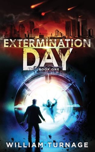 Extermination Day (a Post Apocalyptic Thriller)