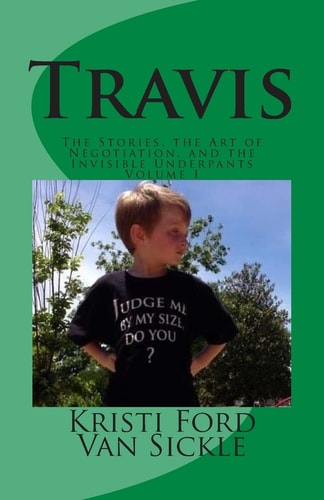 Travis The Stories, the Art of Negotiation, and the Invisible Underpants