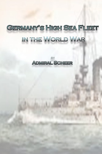 Germany's High Sea Fleet in the World War
