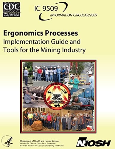 Ergonomics Processes Implementation Guide and Tools for the Mining Industry