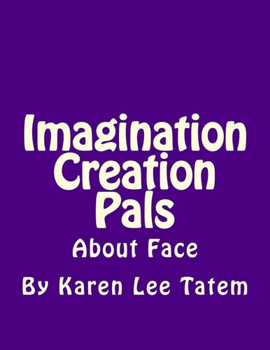 Imagination Creation Pals About Face
