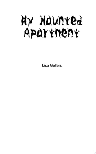 My Haunted Apartment